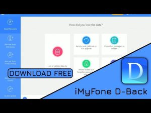 iMyFone D-Back 8.9.4 With Full Crack Version Free Download